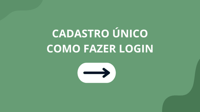 Como Fazer Login no Cadastro Único