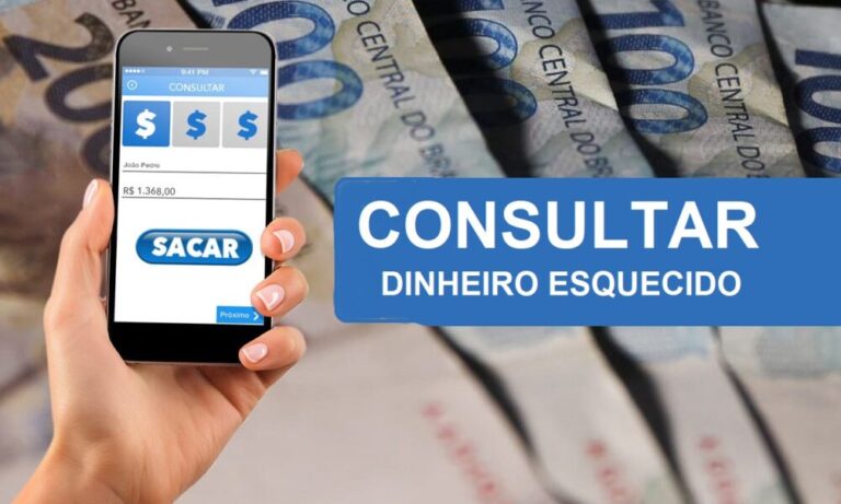 Valores a Receber: Como Consultar e Resgatar Dinheiro Esquecido