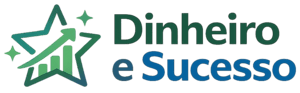 Dinheiro e Sucesso